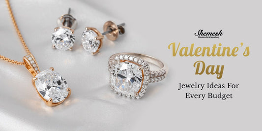 Valentine’s Day Jewelry Ideas for Every Budget - shemesh_diamonds